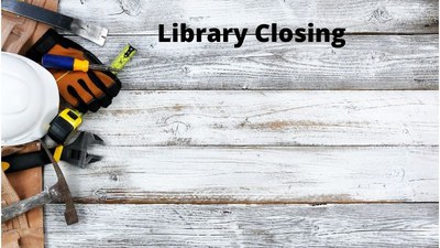 Library Closing for Labor Day Weekend Library Closing for Labor Day Weekend
