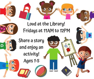Loud @ the Library Playgroup Loud @ the Library Playgroup