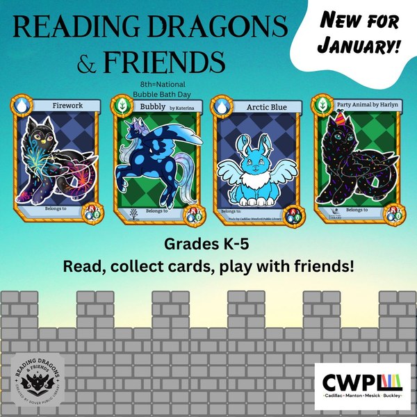 January 2026 Reading Dragons and Friends January Reading Dragons and Friends Firework, Bubbly, Arctic Blue, and Party Animal