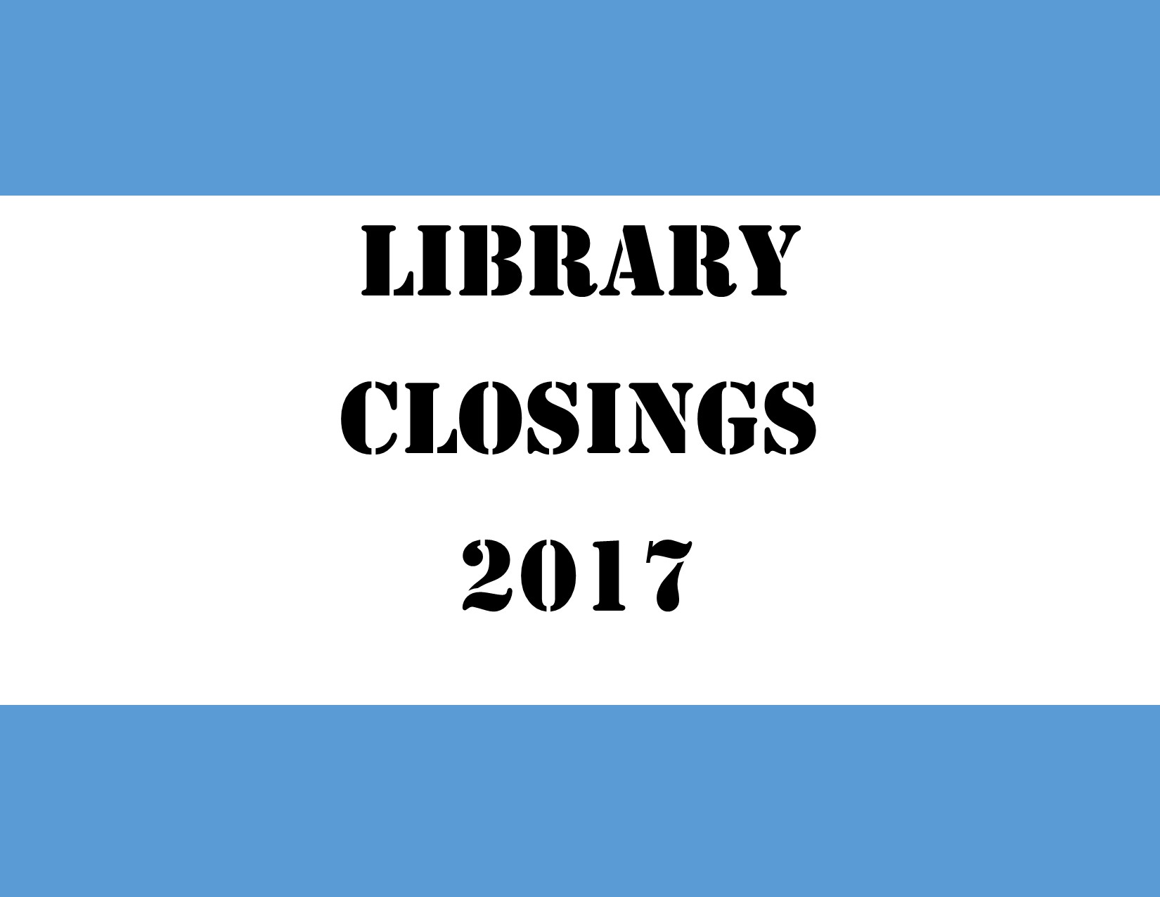 libraryclosingsign17.jpg