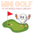Copy of mini golf mesick event cover.png